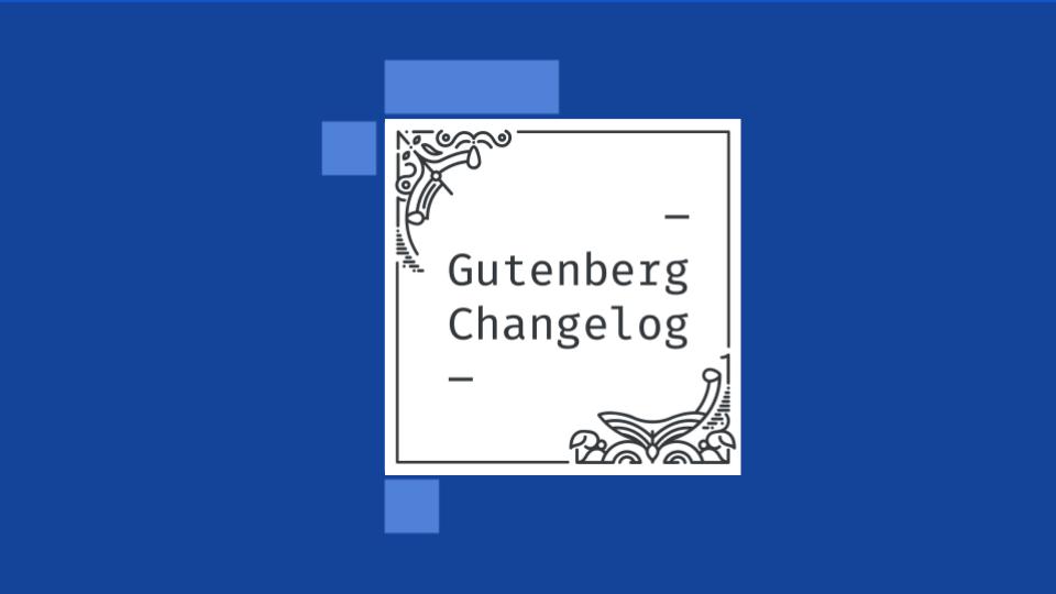 Gutenberg Changelog Episode 26 Cover