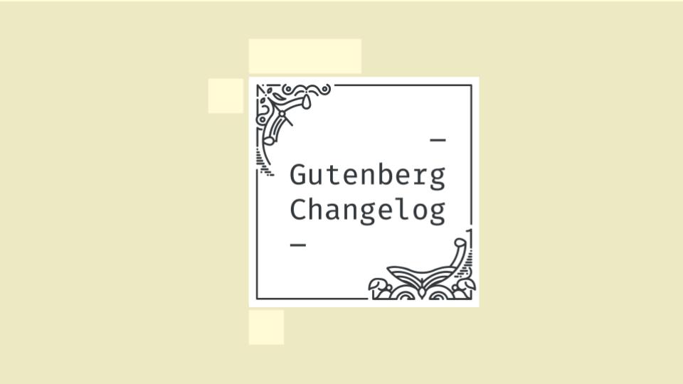 Gutenberg Changelog Episode 31 Cover