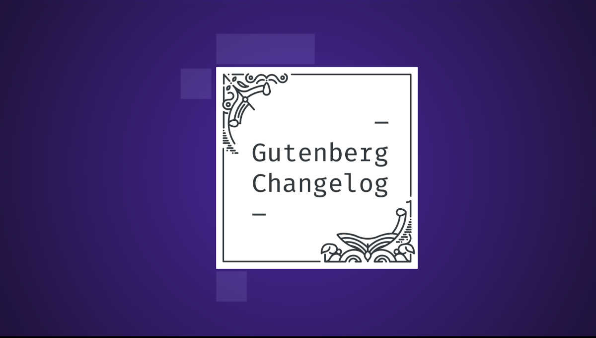 Gutenberg Changelog Episode 52 cover