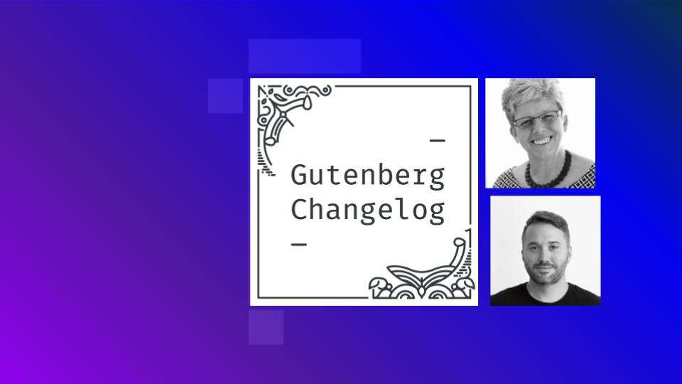 Podcast Cover Gutenberg Changelog 80 with Rich Tabor and Birgit Pauli-Haack