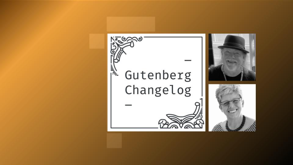 Gutenberg Changelog 114 with Birgit Pauli-Haack and BobWP